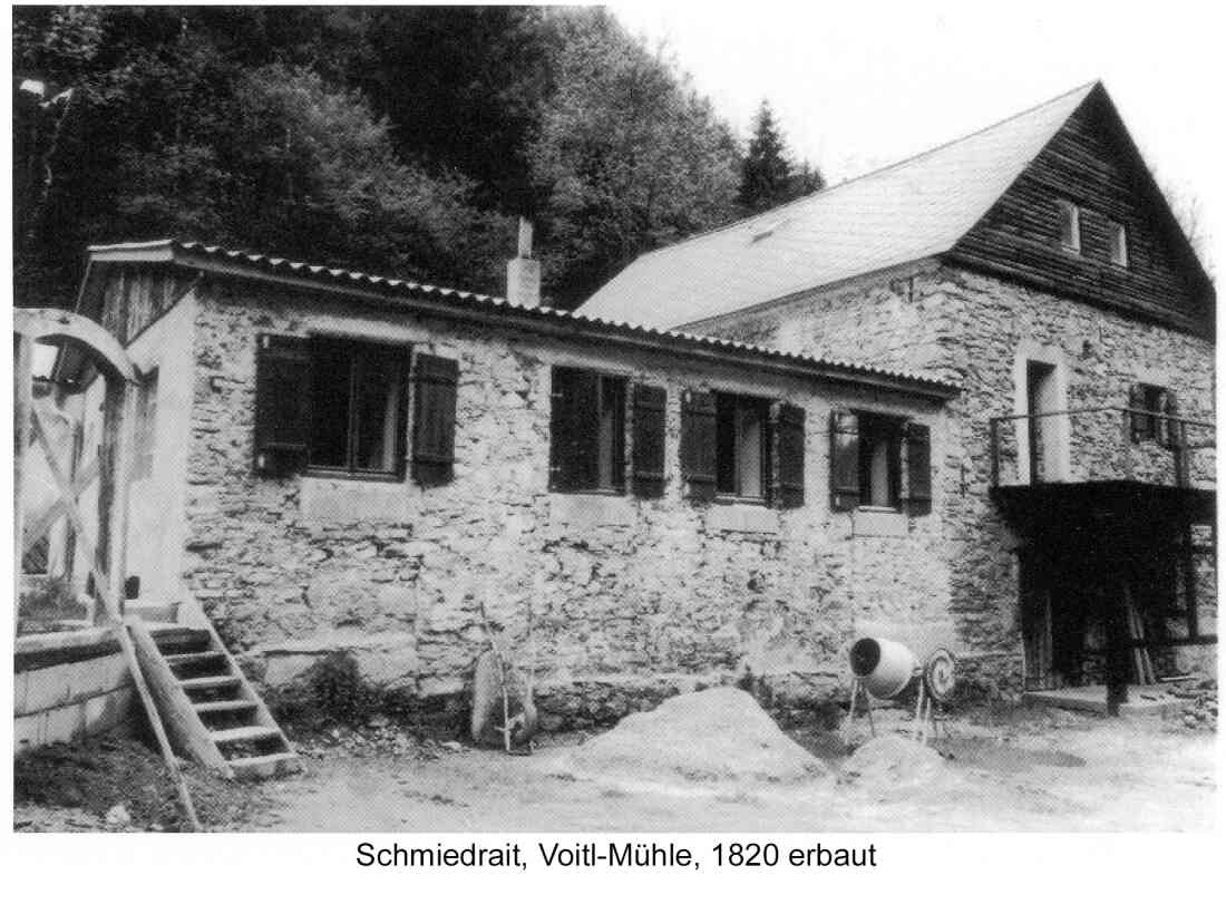 Voitl-Mühle, Schmiedrait, 1820 erbaut