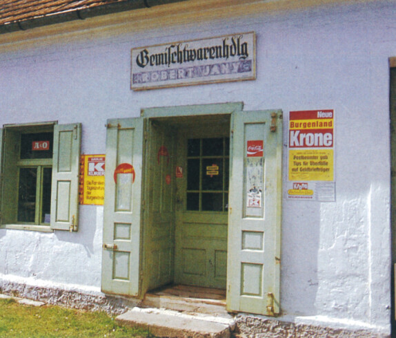 Gemischtwarenhandlung Robert Jany - Unterschützen 55